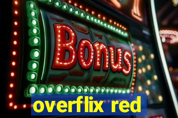 overflix red